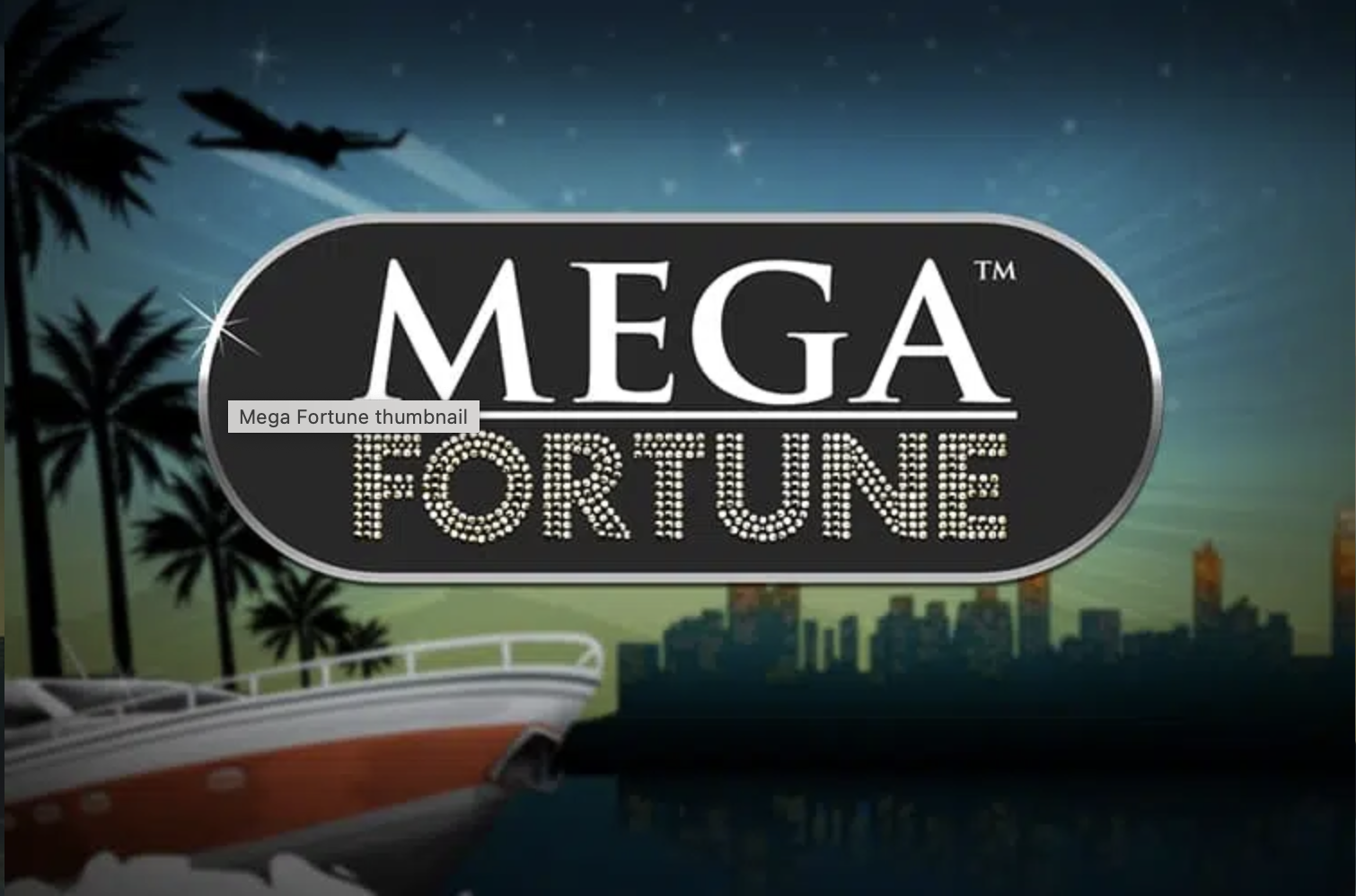 Mega Fortune